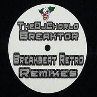 TheDjChorlo Breaktor Sesion - Espacio Breakbeat (RETROREMIX) Vol.2 by Sesiones Breaktor