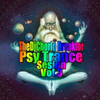 TheDjChorlo Breaktor Sesion - Psytrance Vol.3 by Sesiones Breaktor