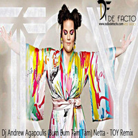 DjAndrew Agapoulis Netta -Toy (Bum Bum Tam Tam (Remix) by AGAPOULIS85
