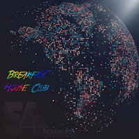 BreakfastHouseClub @ 54House.fm  - Ausgabe 13/11/16 GERMAN DEEP HOUSE SPECIAL by Lazaro Marquess