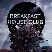 #BreakfastHouseClub - Ausgabe 30/12/18 by Lazaro Marquess