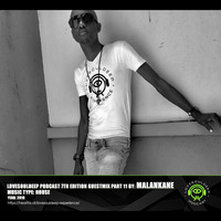 LoveSoulDeepPodcast 7th Edition Guestmix Part 11 by Malankane by LoveSoulDeep Podcast