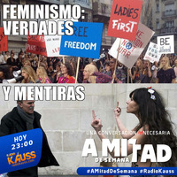 Cap. 4: Feminismo, verdades y mentiras (entrevista) by "A mitad de semana" - Podcast