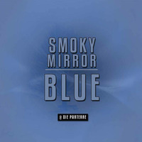 Blue (2015) by Smoky Mirror