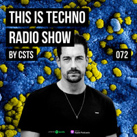 TIT072 - This Is Techno 072 By CSTS by CSTS