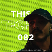 TIT082 - This Is Techno 082 By CSTS | DLDLDL by CSTS