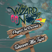 Blatant-Lee Sly 'Wizards of Noz 2019' Played Out TakeOver Mix! by PlayedOut!