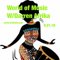 Darren Afrika - World of Music - Mutha FM by Darren Afrika