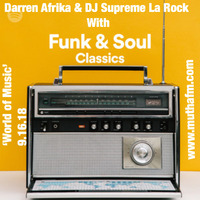 Darren Afrika and Supreme LaRock - World of Music - Mutha FM - 9.16.2018 by Darren Afrika