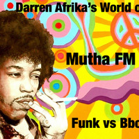 Darren Afrika-Funk vs Bboy Funk-World of Music - 4.28.19 by Darren Afrika