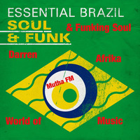 Darren Afrika - Funking Soul vs Brazilian Tropicalia-MuthaFM - World of Music-6.23.19 by Darren Afrika