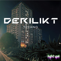 DERILIKT Techno 13 by light gal