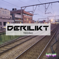 DERILIKT Techno 9 by light gal