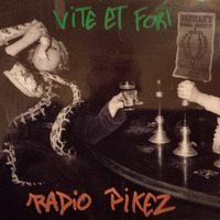 ViteEtFort #5 - avec 21, Moumoul et El Bavoso by Radio Pikez