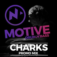 Charks - Motive DNB Promo Mix by Motive DNB Oswestry
