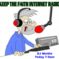 Breakfast with DJ Moldie 27th March 2020 by Keep The Faith Internet Radio