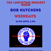 The Lunchtime Request Show 2nd July 2020 by Keep The Faith Internet Radio