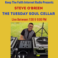 The Tuesday Soul Cellar 1st September 2020 by Keep The Faith Internet Radio