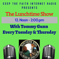 The Lunchtime Show 8th September 2020 by Keep The Faith Internet Radio