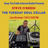 The Tuesday Soul Cellar 8th September 2020 by Keep The Faith Internet Radio