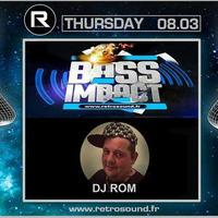 DJ ROM  @ B-IMPACT(08.03.2018) by Djrom Carrara