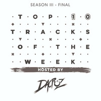 Top Ten Tracks Of The Week by Dacruz #Final by dacruzdj