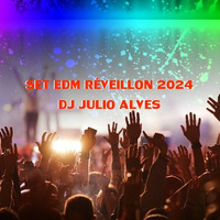 SET EDM DJ JULIO ALVES  29-12-2023 by DJ Julio Alves
