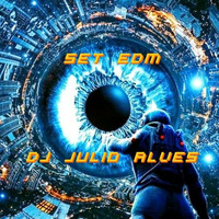 SET EDM DJ JULIO ALVES 27-10-2022 by DJ Julio Alves