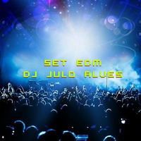 SET EDM DJ JULIO ALVES 24-11-2022 by DJ Julio Alves