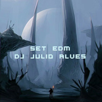 SET EDM DJ JULIO ALVES 12-01-2023 by DJ Julio Alves