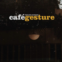 PRELUDE SUNDAYZ 6TH EPISODE (A CAFE GESTURE) by T H E E P R O X