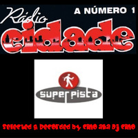Radio Cidade Super Pista 96-98 selected &amp;recorded by Carlos F akaDjCino part 1 (euro_techno-house-trance ) by CinoakaDjCino Ministry of Sound Dance Party Tapes