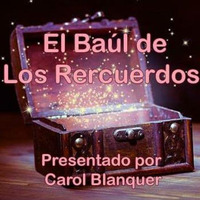 El Baul de los Recuerdos 131 by radiodiscomelodia