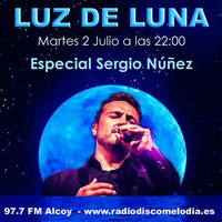 Luz de Luna 147 - Sergio Nunez by radiodiscomelodia