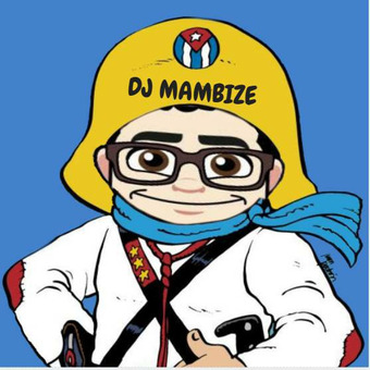 Mambize DJ