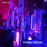 Cyrox_DSP - Pinbox Avenue (DJ Set) by Cyrox DSP