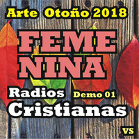 Demo Arte Otoño 2018 RADIOS CRISTIANAS (VeroS) Spot 01 al 10 by ediciondigitalradio