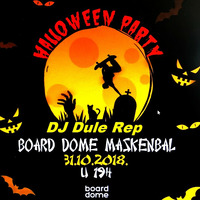 Halloween Board Dome Party Mix by DJ Dule Rep