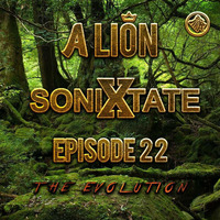 A Lion - Sonixtate Episode 22 (May 27 2018)  by A Lion