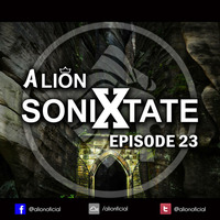A Lion - Sonixtate Episode 23 (June 03 2018) by A Lion