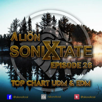 A Lion - Sonixtate Episode 26 (June 24 2018) by A Lion