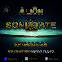 A Lion - Sonixtate Episode 38 (October 28 2018) by A Lion