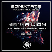 A Lion - Sonixtate Episode 58 (11 August 2019) by A Lion