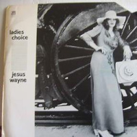 Jesus Wayne - Ladie's Choice by MatloFunk