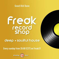 Good Old Dave - Freak Record Shop 067 by Dave van Laar