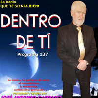Dentro de Ti 137 by Radio Bolero