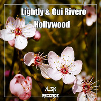 Lightly &amp; Gui Rivero - Hollywood by Lightly