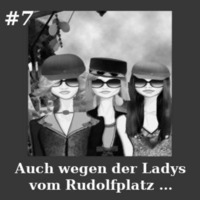 Ein Stein kam ins Rollen - 7 Auch wegen der Ladys vom Rudolfplatz by ricoliest.de