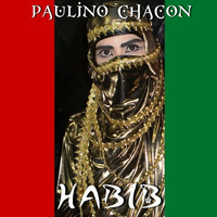 DJ Paulino Chacon - HABIB (SetMix August 2017) by Paulino Chacon