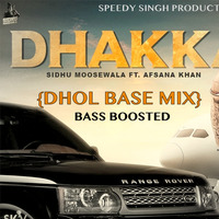 Dhakka | Sidhu Moose Wala | Dhol Base Mix | Lates Punjabi 2020-mp3 by SPEEDY SINGH™